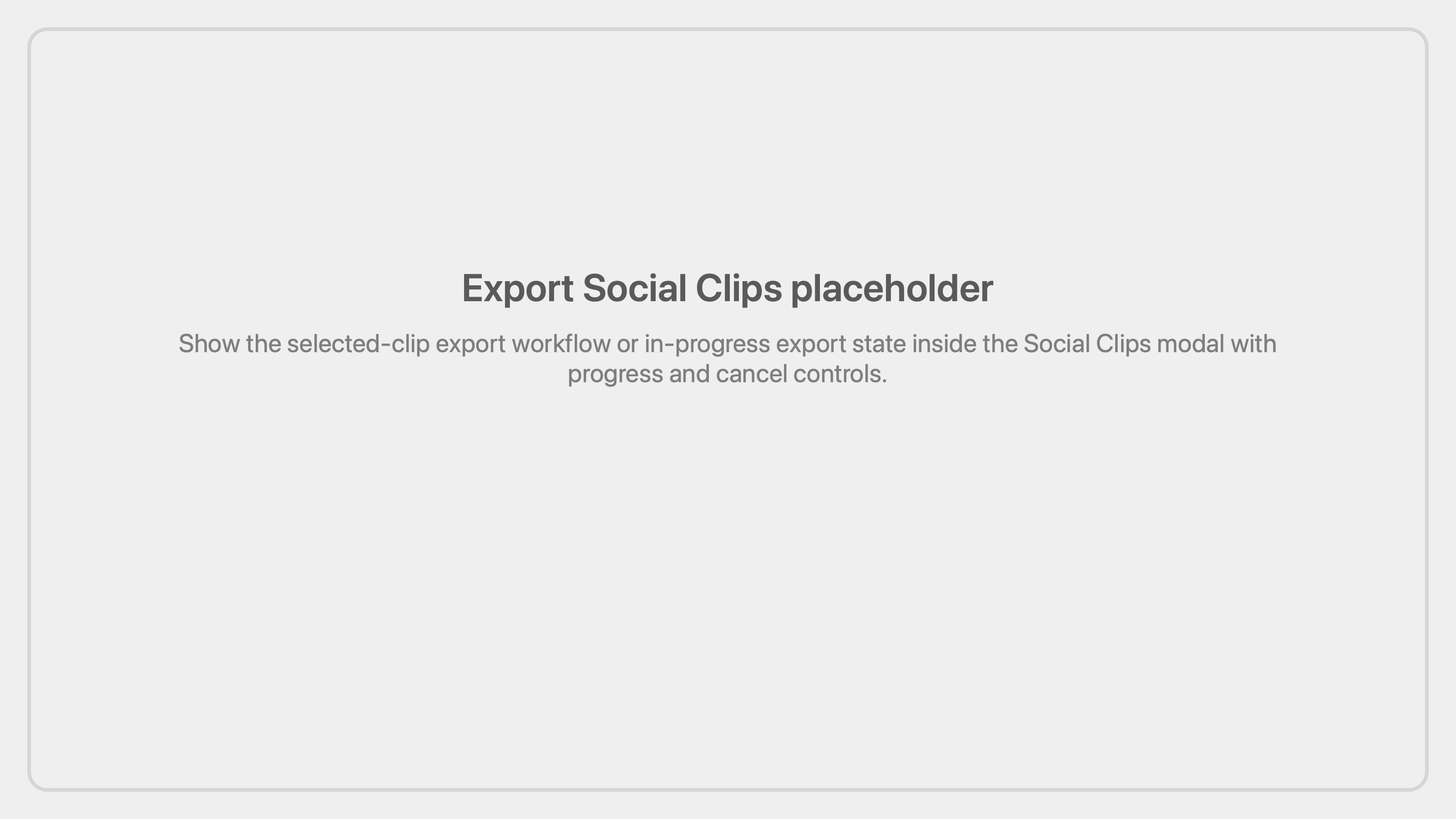 the social clips export workflow