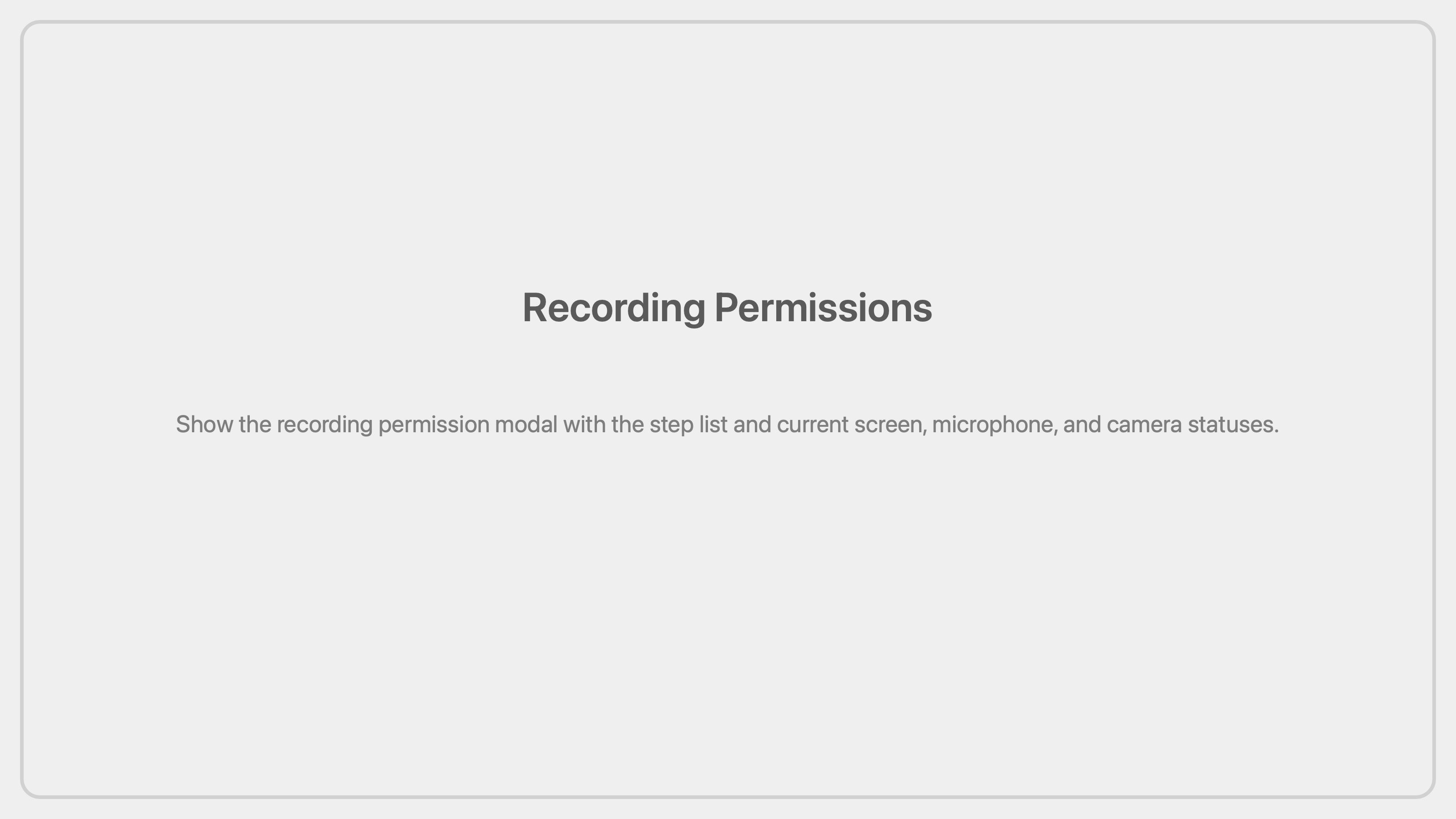 the recording permission modal