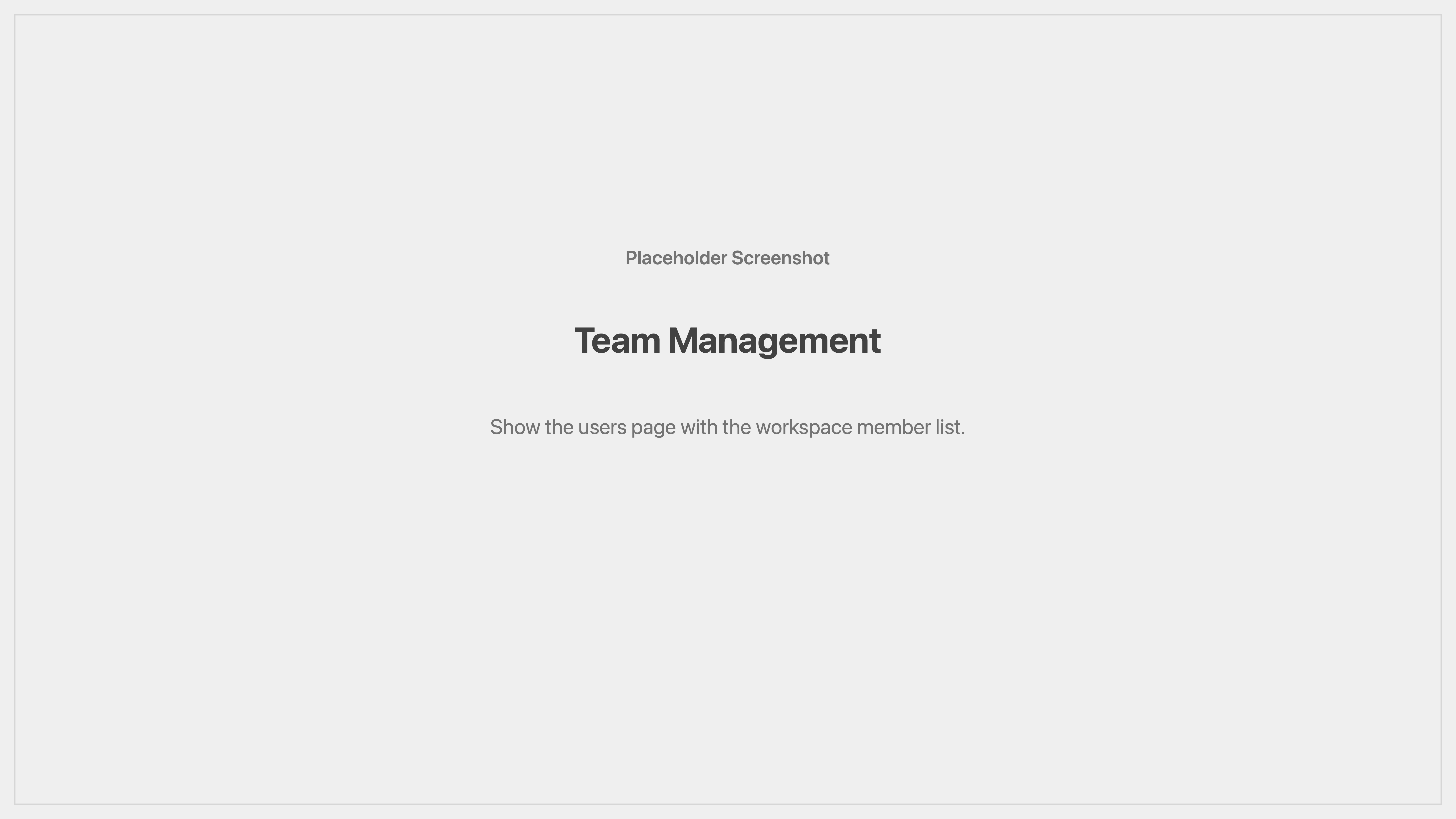 Cenematic team management placeholder