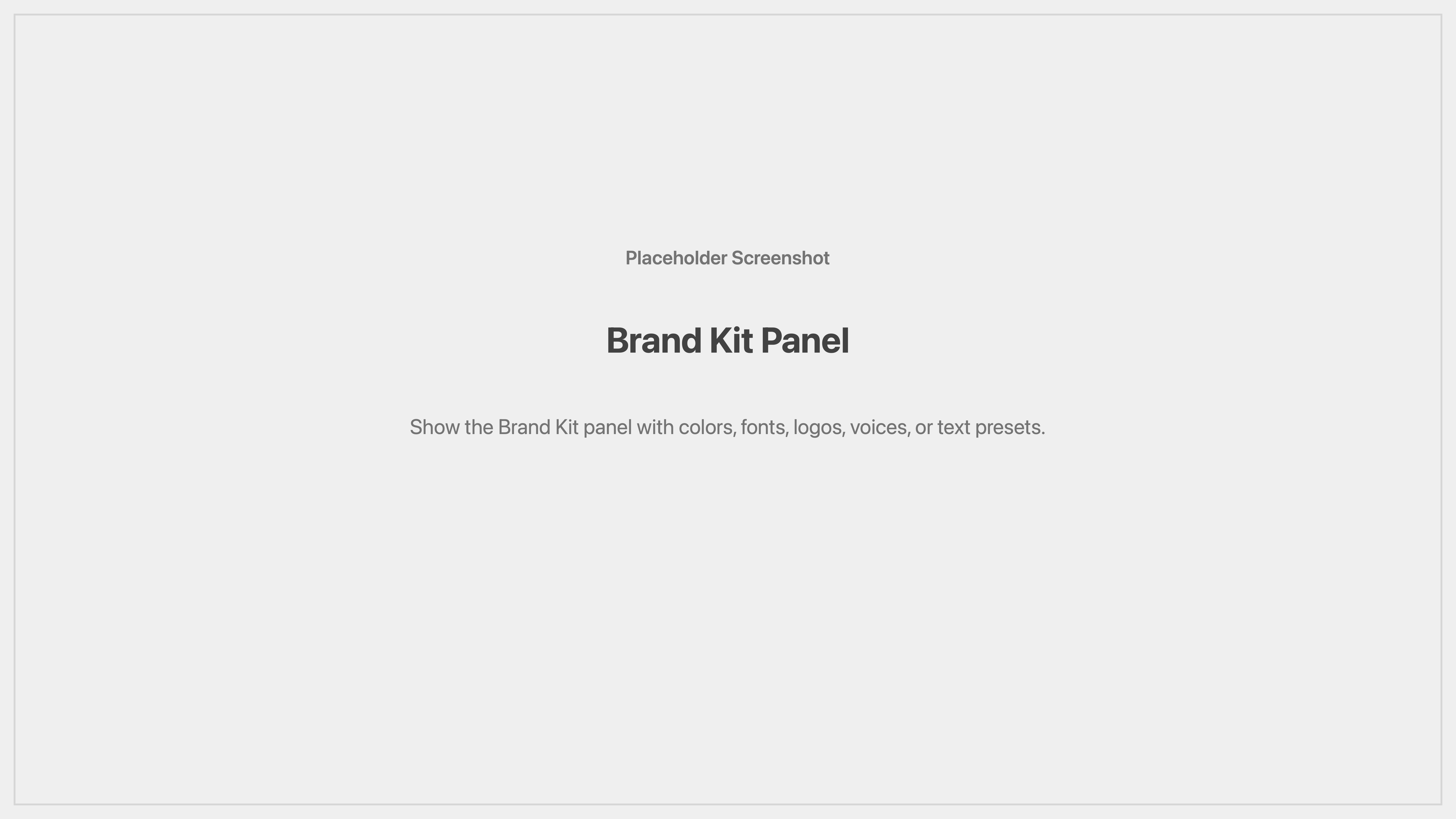 Cenematic brand kit panel placeholder