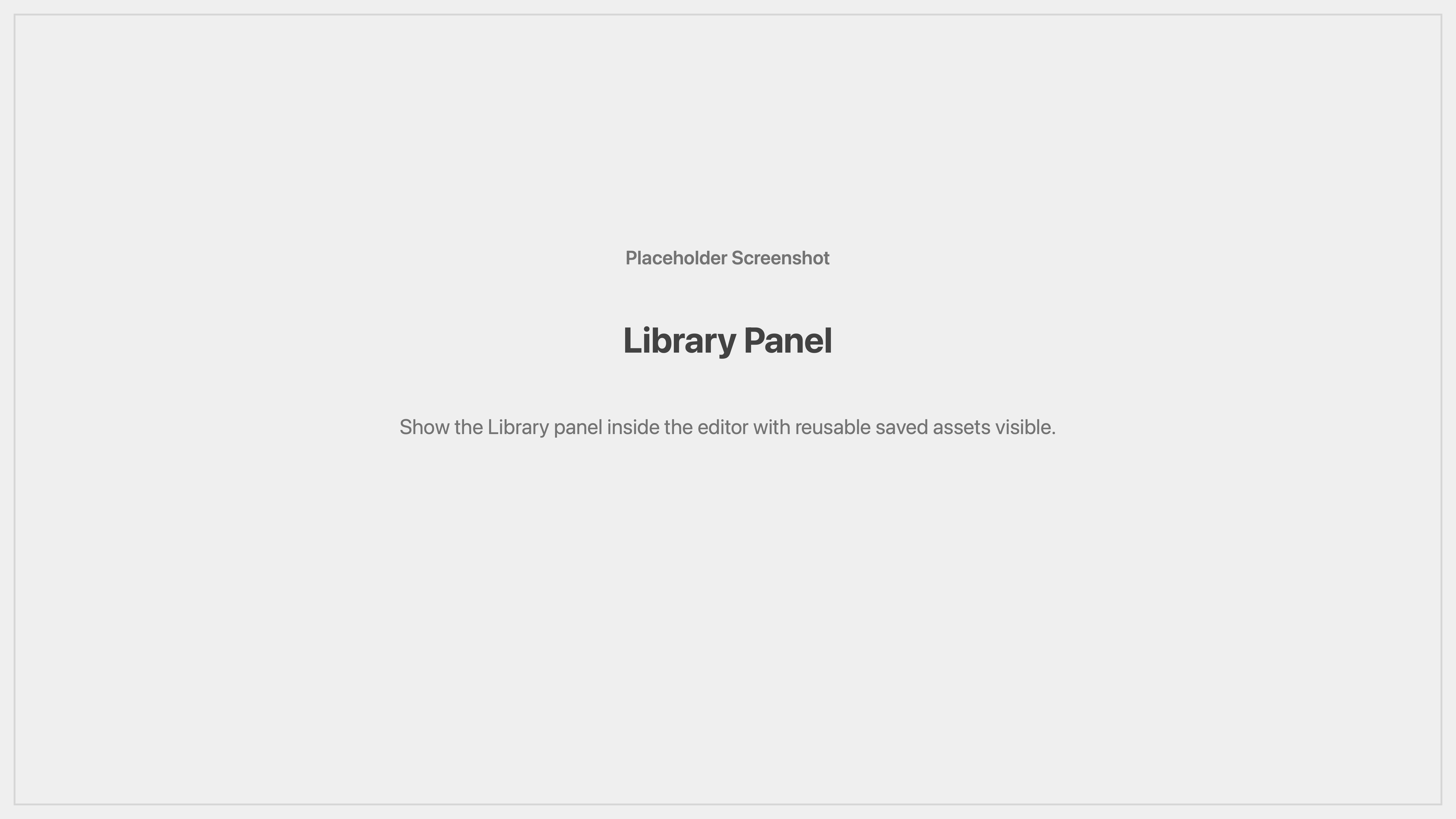 Cenematic library panel placeholder