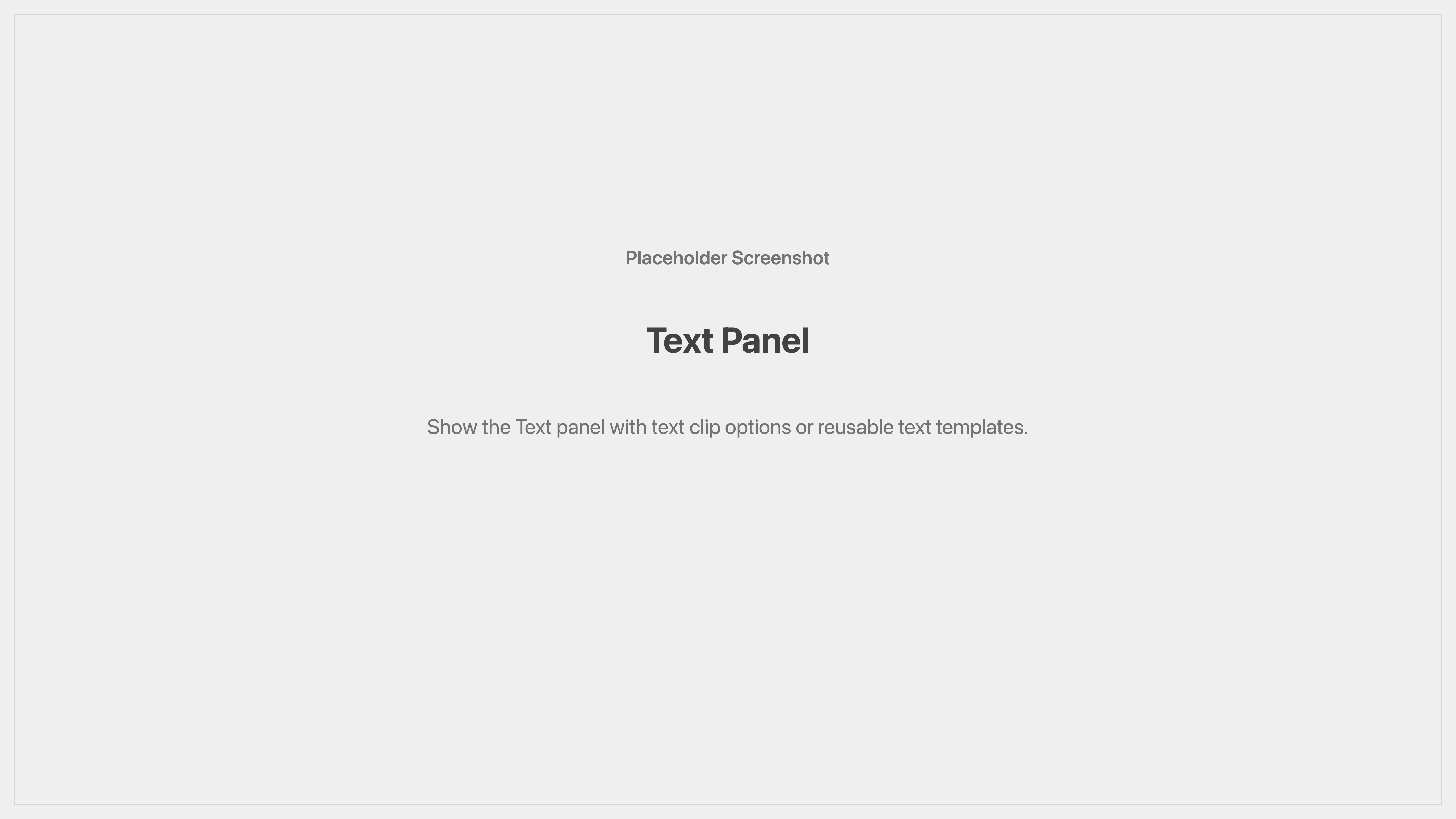 Cenematic text panel placeholder